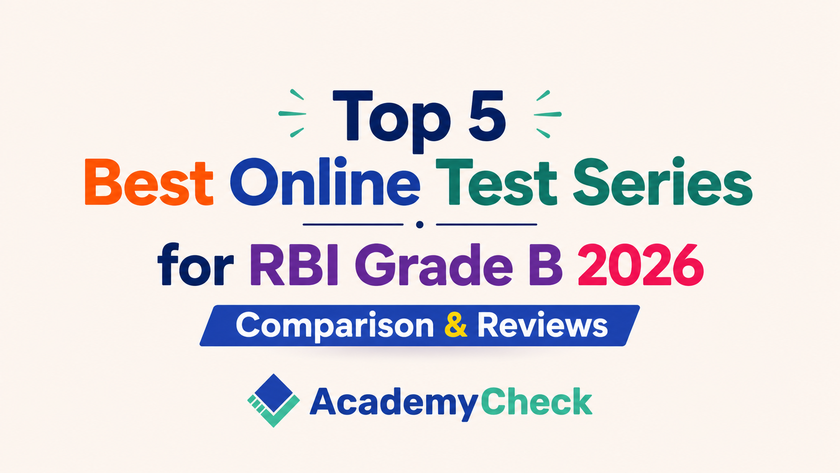 Top 5 Online Mock Test Series for RBI Grade B 2026 – Expert Reviews & Comparison